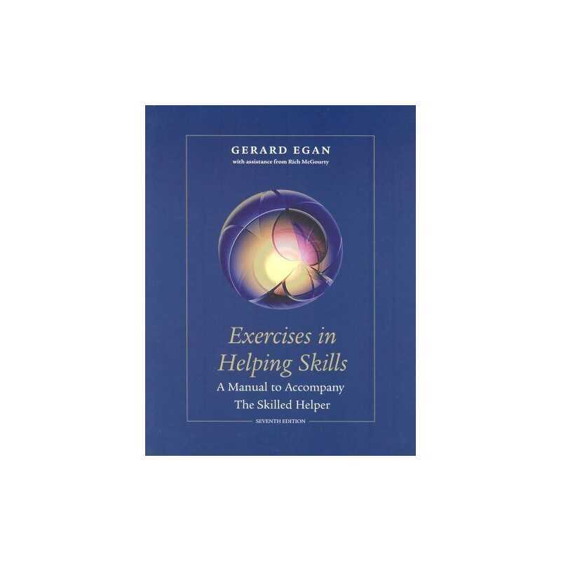 Exercises in Helping Skills for the Skilled Helper by McGourty, Rich Hardback