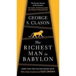 The Richest Man In Babylon: The Success Secrets... by Clason, George S Paperback