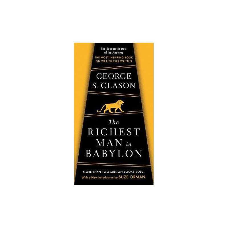 The Richest Man In Babylon: The Success Secrets... by Clason, George S Paperback