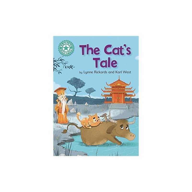 The Cats Tale: Independent Reading Turquoise 7 (Reading C... by Rickards, Lynne