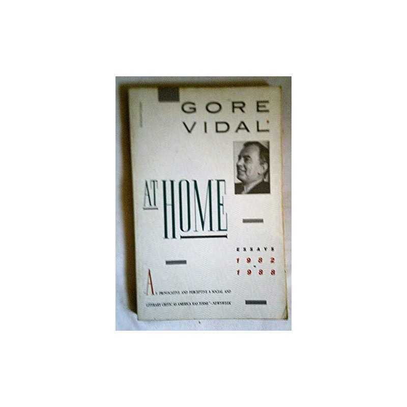 At Home: Essays, 1982-1988 by Vidal, Gore Book