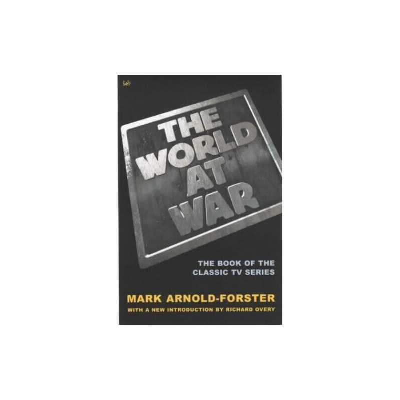 The World At War by Arnold-Forster, Mark Paperback Book
