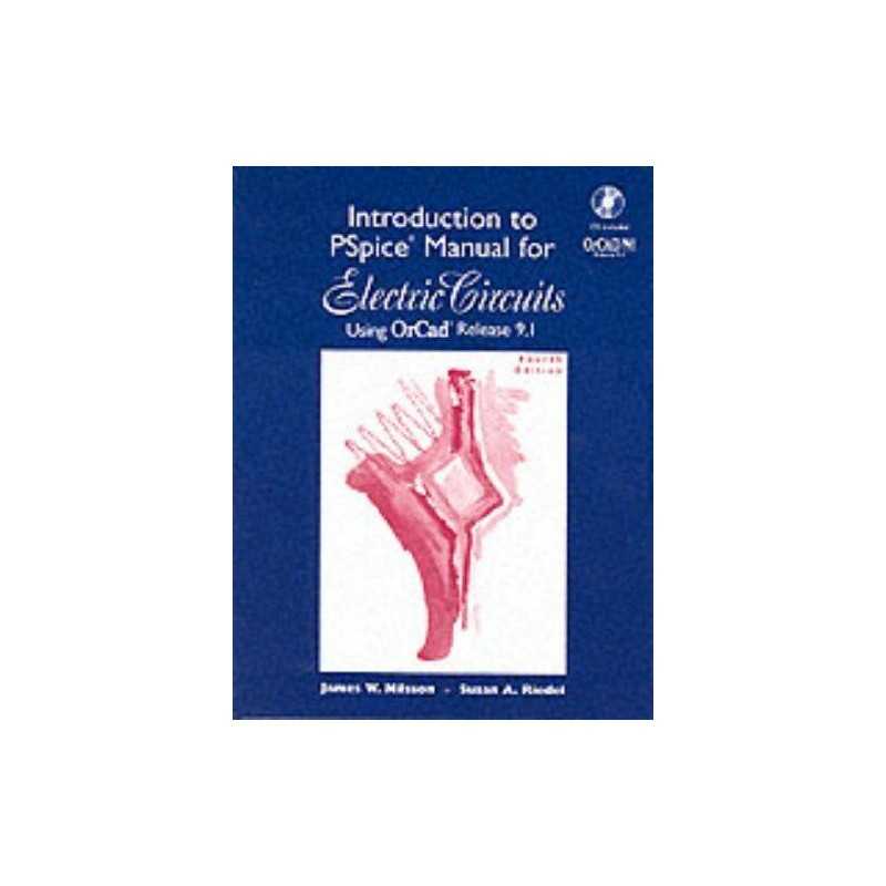 Introduction to Pspice Manual: Electric Circuits :... by Susan A Riedel Diskette