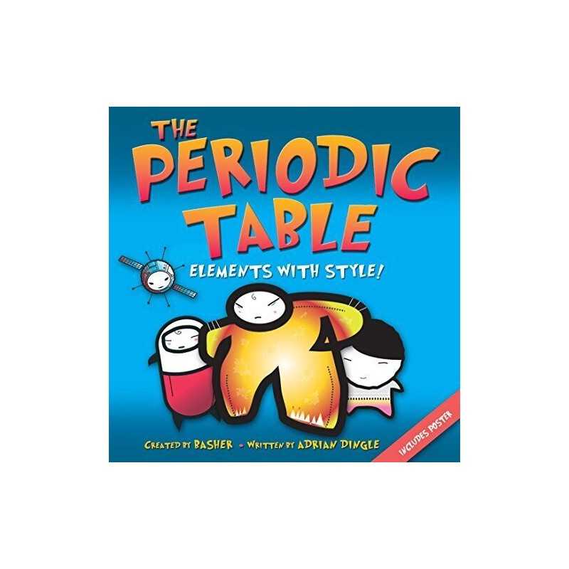 Basher Science: The Periodic Table: Elements with Sty... by Green, Dan Paperback
