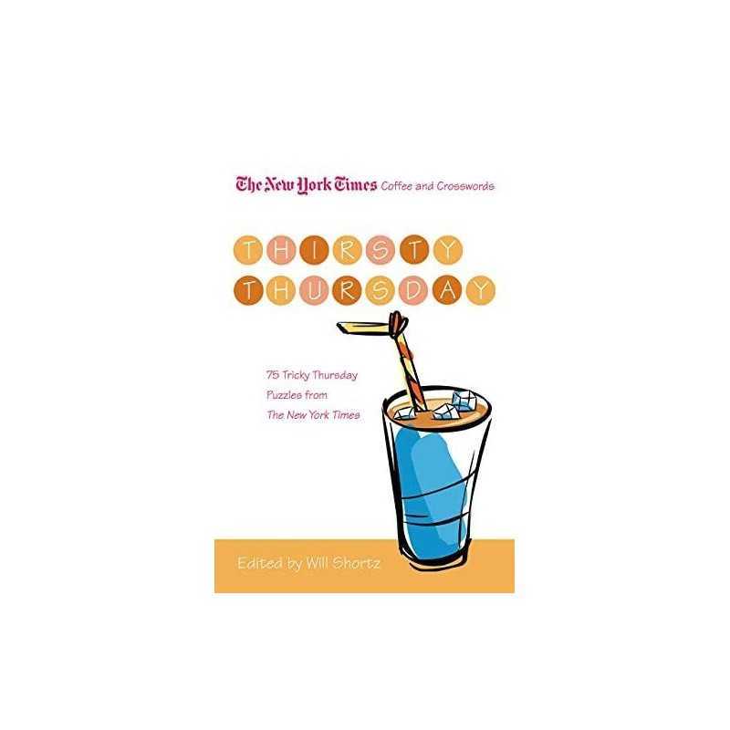 The New York Times Coffee and Crosswords: Thirsty Th...