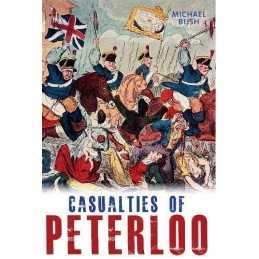 Casualties of Peterloo, Bush, Michael