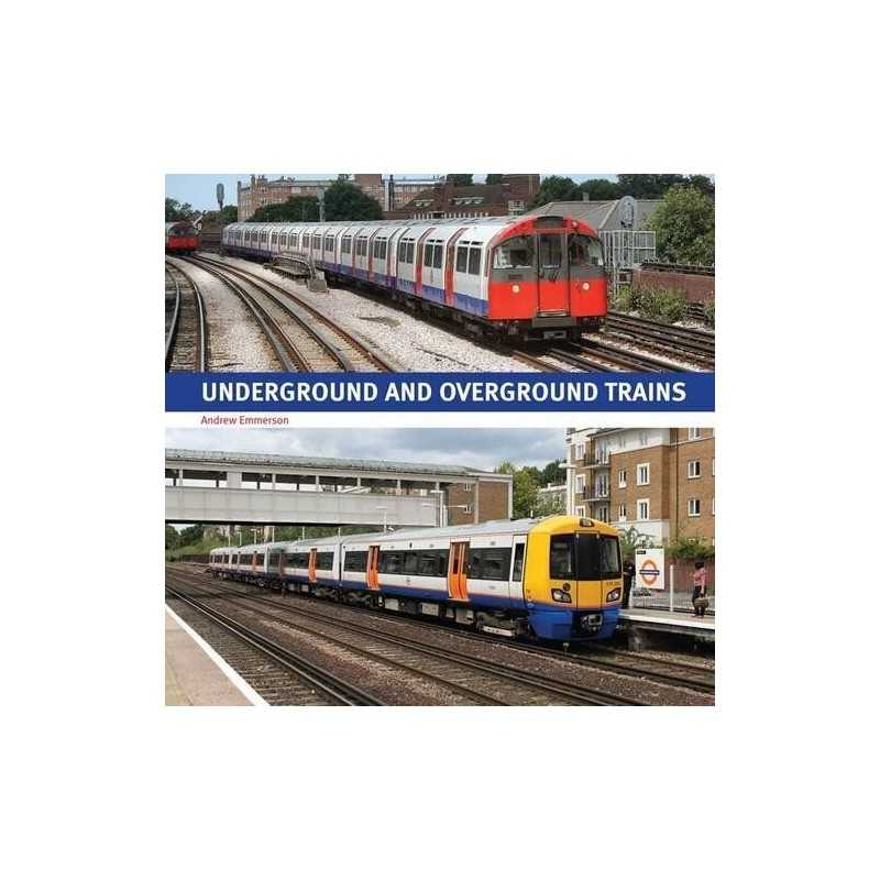 Underground and Overground Trains by Emmerson, Andrew Book