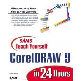Sams Teach Yourself CorelDRAW 9 in 24 Hours (Sam... by Mikulecky, Paul Paperback