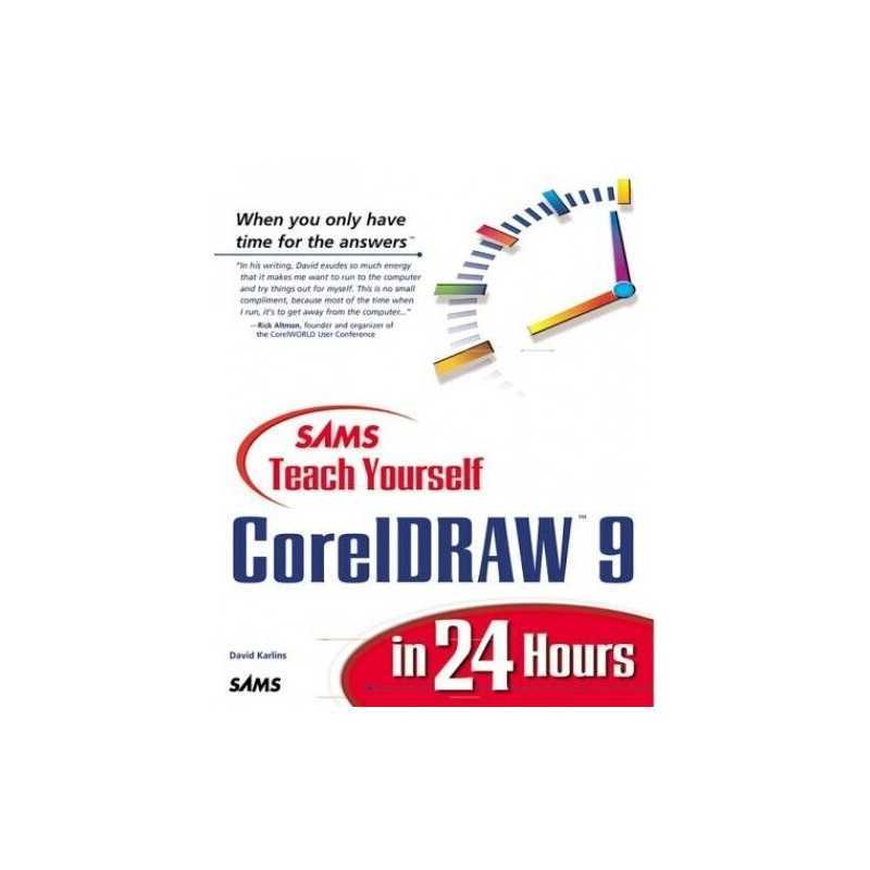 Sams Teach Yourself CorelDRAW 9 in 24 Hours (Sam... by Mikulecky, Paul Paperback
