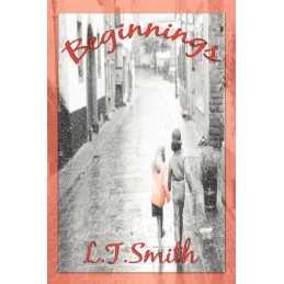 Beginnings by Smith, L. T. Book