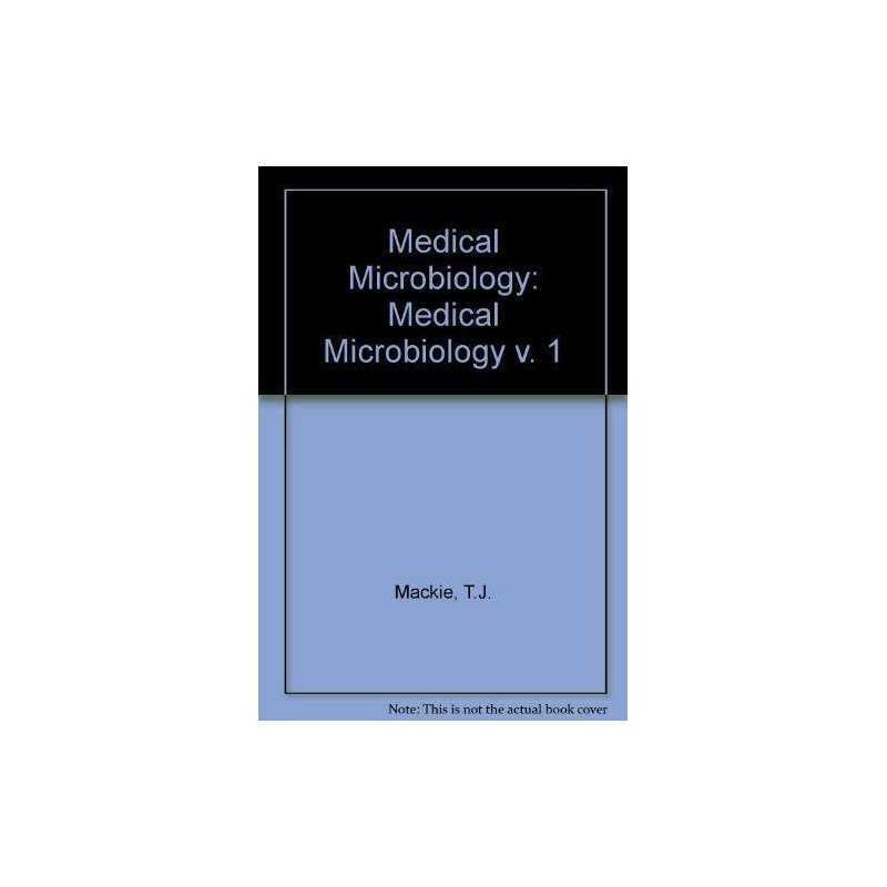 Medical Microbiology: Medical Micro..., McCartney, J.E.