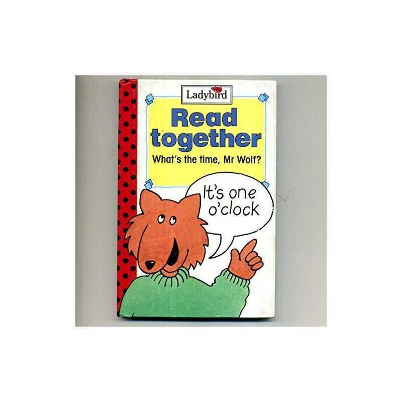 Whats the Time Mr Wolf? (Read Together S.)