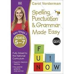 Spelling, Punctuation & Grammar Made Easy, Ages 5-7 (Key ... by Vorderman, Carol