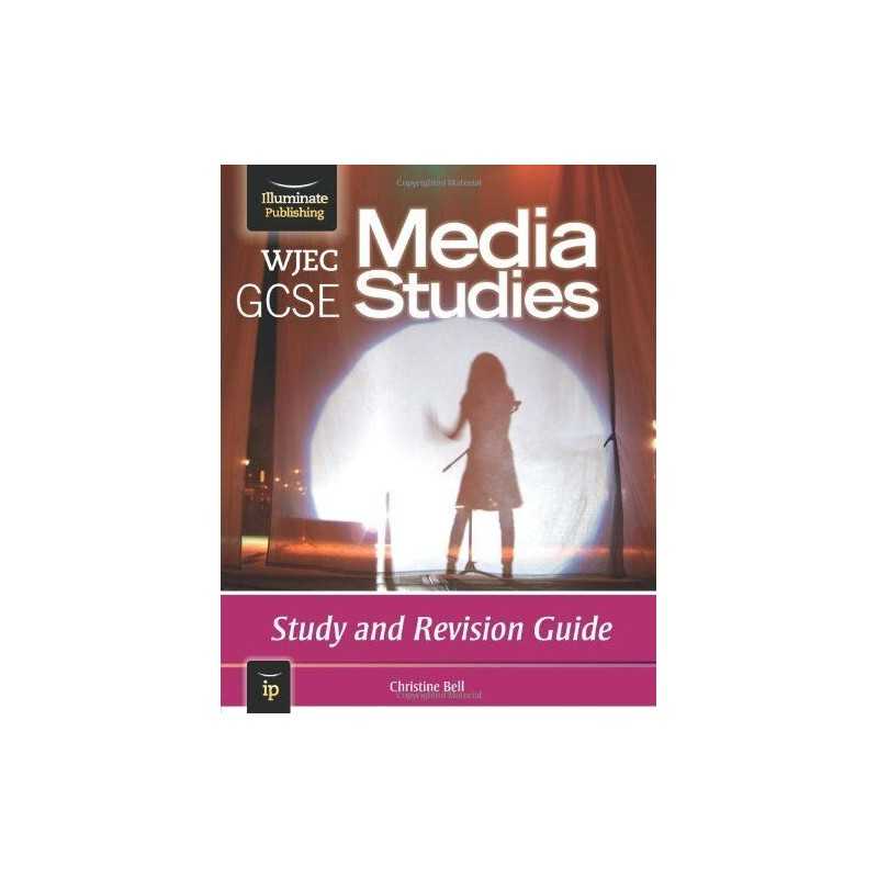 WJEC GCSE Media Studies: Study and Revision Guide by Bell, Christine Book The
