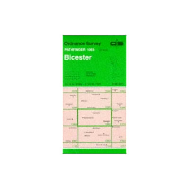 Bicester (Pathfinder Maps) by Ordnance Survey Sheet map, folded Book