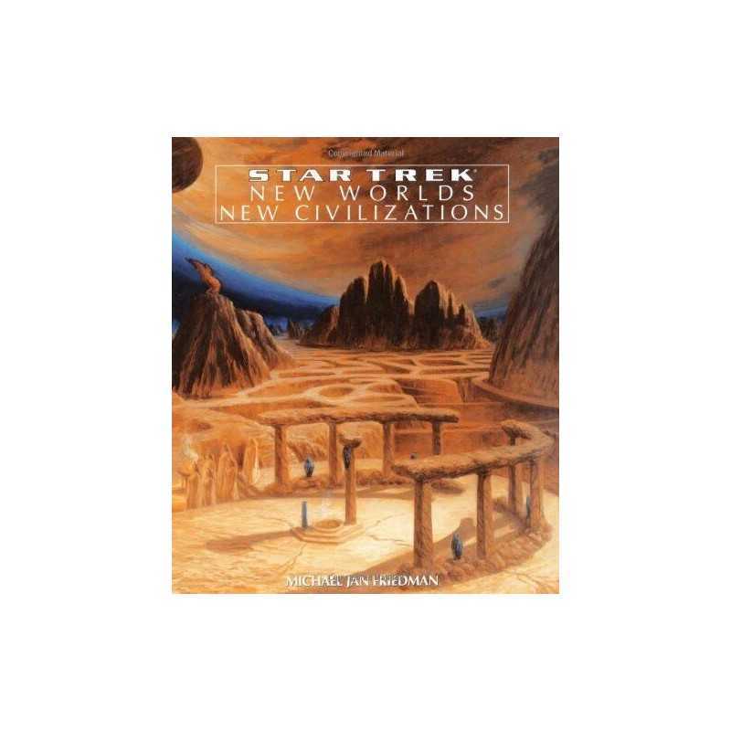 New Worlds, New Civilizations (Star Trek: Al... by Friedman, Michael Ja Hardback
