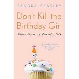 Dont Kill the Birthday Girl: Tales..., Beasley, Sandra