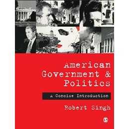 American Government and Politics: A Concise Int... by Singh, Robert P. Paperback