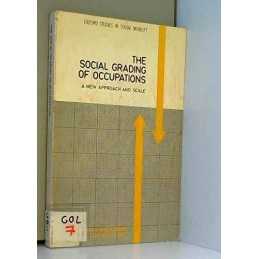 The Social Grading of Occupations: A Ne..., Hope, Keith