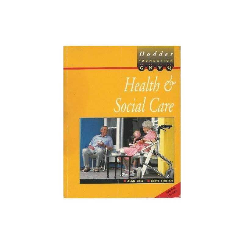 Health & Social Care For Foundation ..., Stretch, Beryl