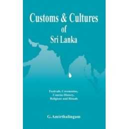 Customs and Cultures of Sri Lanka, Amirthalingam, Ganes