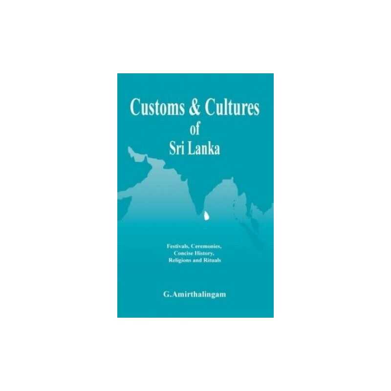 Customs and Cultures of Sri Lanka, Amirthalingam, Ganes