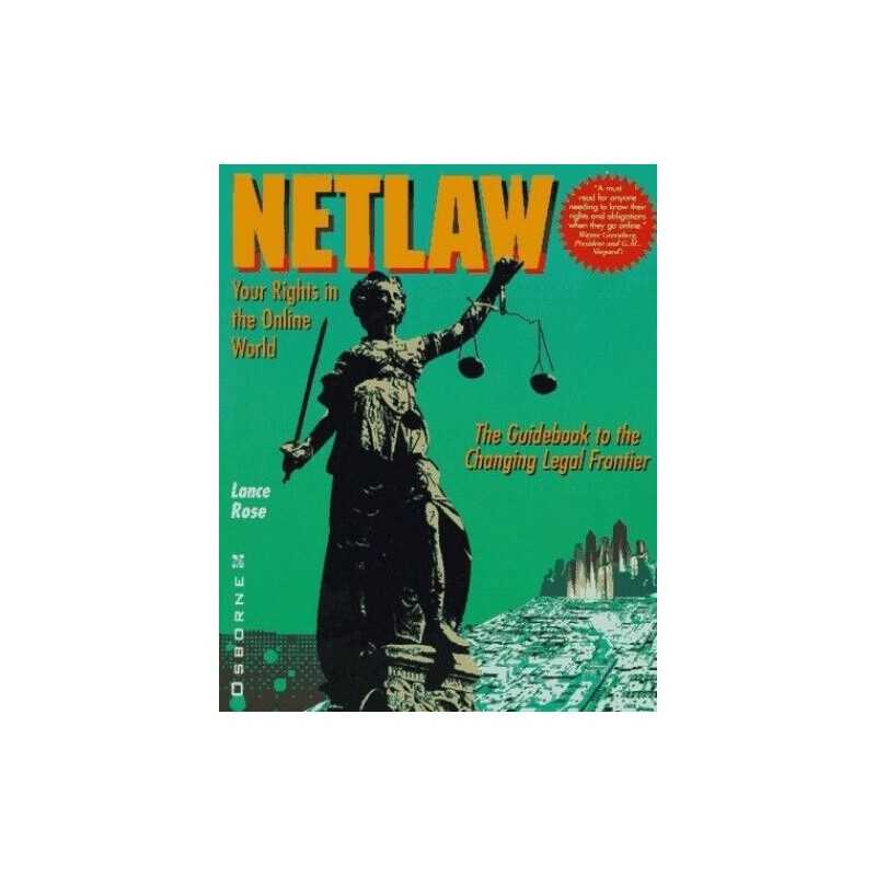 NetLaw: Your Rights in the Online World by Rose, Lance Paperback Book