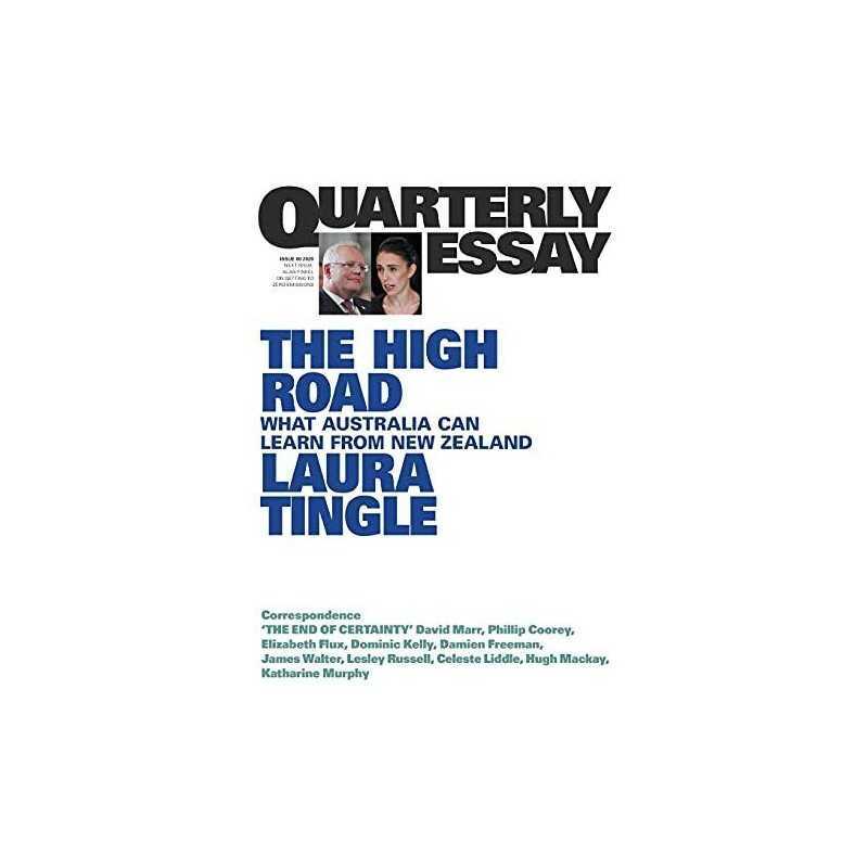 The High Road: Quarterly Essay 80, Tingle, Laura