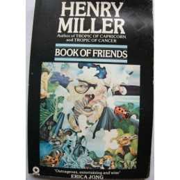 Book of Friends by Miller, Henry Paperback Book