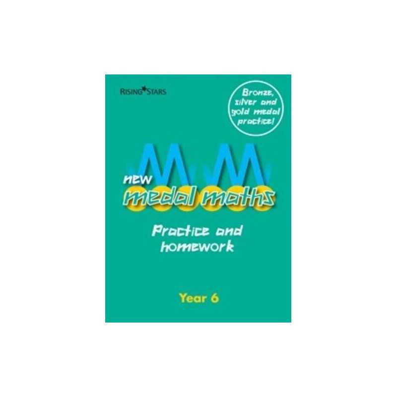 New Medal Maths Practice and Homework Year 6, Various