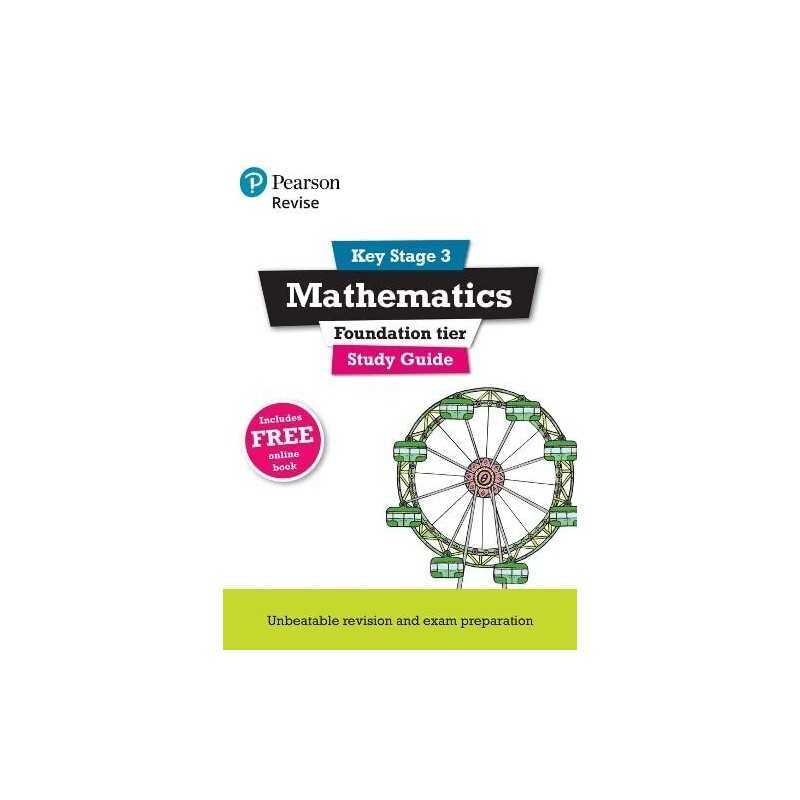 Pearson REVISE Key Stage 3 Mathematics Study Guide - Prepar... by Bolger, Sharon