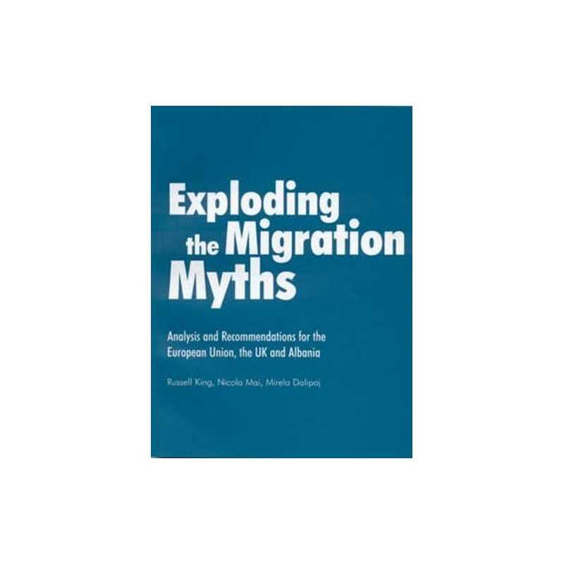 Exploding the Migration Myths: Anal..., Dalipaj, Mirela