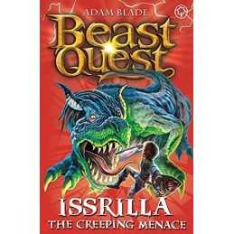 Issrilla the Creeping Menace: Series 12 Book 3 (Beast Quest) by Blade, Adam The