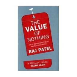 The Value of Nothing, Patel, Raj