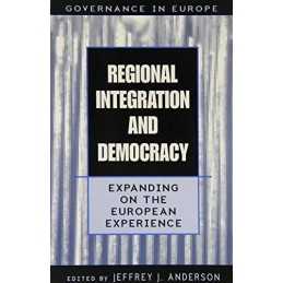 Regional Integration and Democracy: Expanding on the...