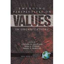 Emerging Perspectives on Values in Organizations (Re...