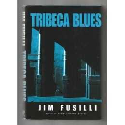 Tribeca Blues, Fusilli, Jim