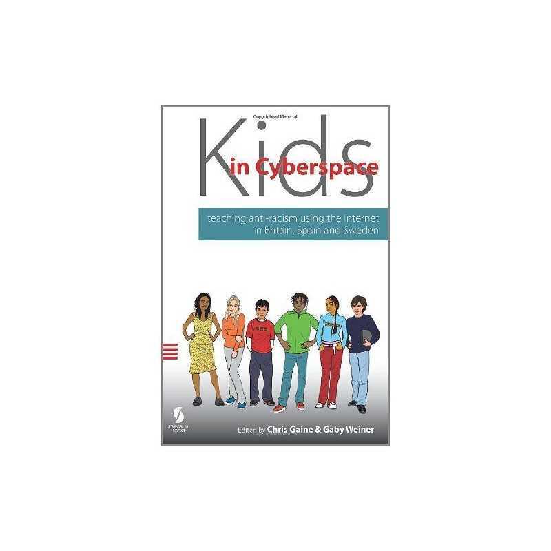 Kids in Cyberspace: Teaching Anti-racism Using the I...