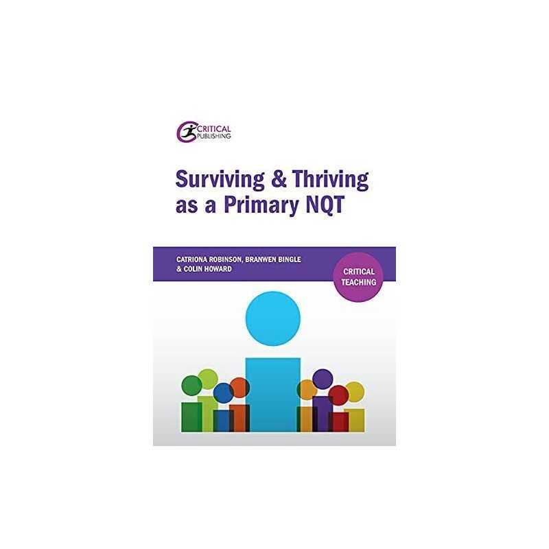 Surviving and Thriving as a Primary N..., Howard, Colin