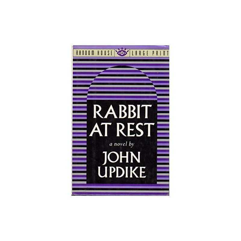 Rabbit at Rest (Random House Large Print), Updike, John