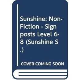 Sunshine: Non-Fiction - Signs Level 6-8 (Sunshine S.) Paperback Book The