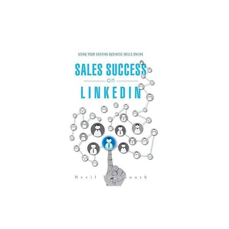 Sales Success on LinkedIn: Using Yo..., Tynemouth, Nevi