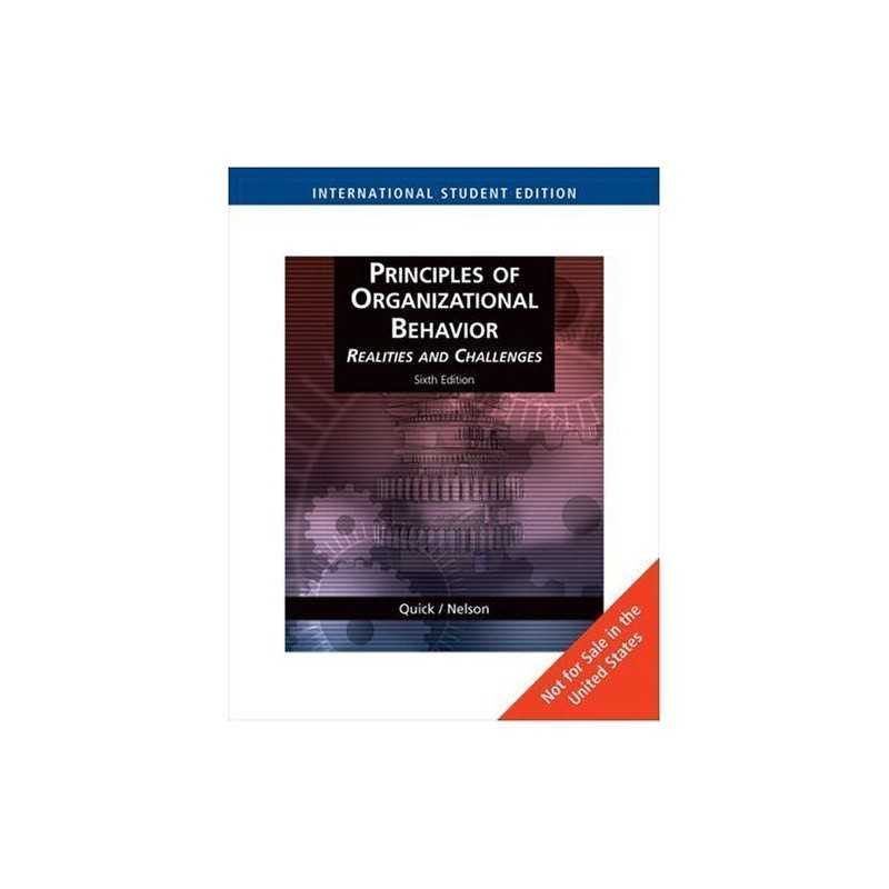 Foundations of Organizational Behavior:..., James Quick
