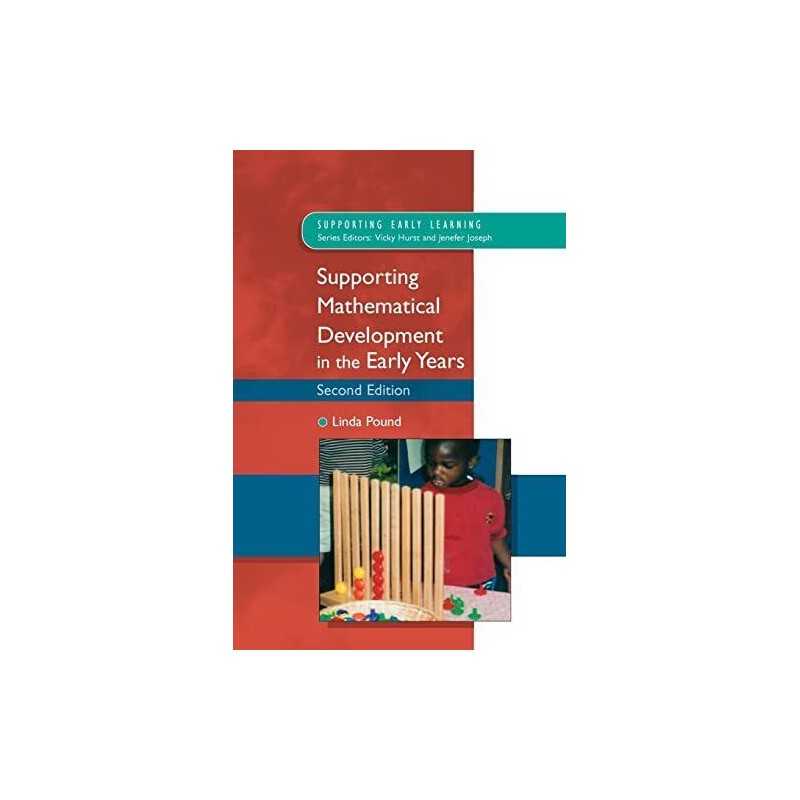 Supporting Mathematical Development in the Early Ye... by Pound, Linda Paperback