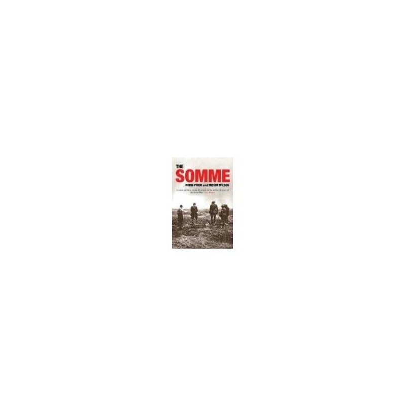 The Somme by Wilson, T Paperback Book