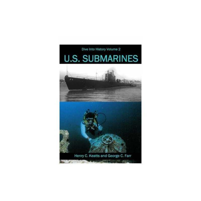 US Submarines: v. 2 (Dive into Hist..., Farr, George C.