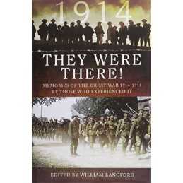 They Were There! 1914