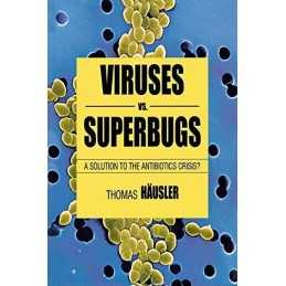 Viruses Vs. Superbugs: A Solution t..., HA¤usler, Thoma
