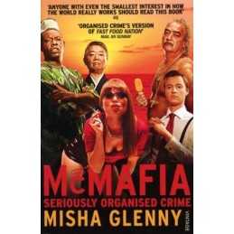 McMafia: Seriously Organised Crime by Glenny, Misha Paperback Book
