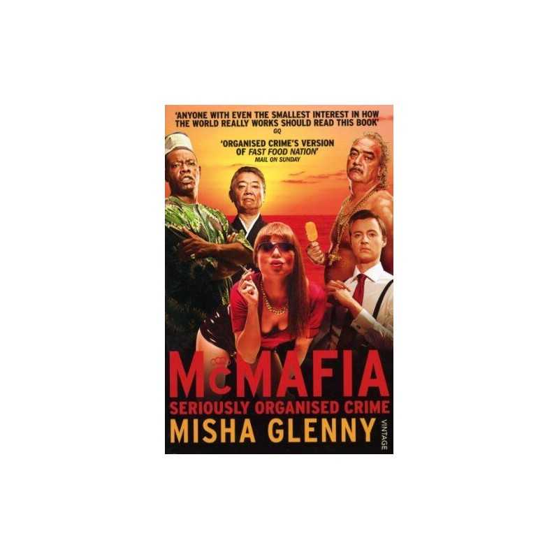 McMafia: Seriously Organised Crime by Glenny, Misha Paperback Book
